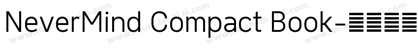 NeverMind Compact Book字体转换